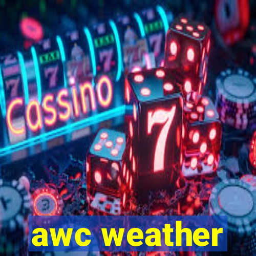 awc weather